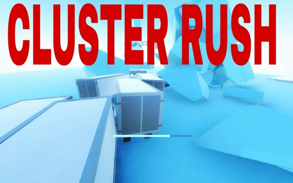 Cluster Rush